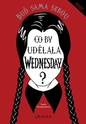 Kolektiv: Co by udělala Wednesday?
