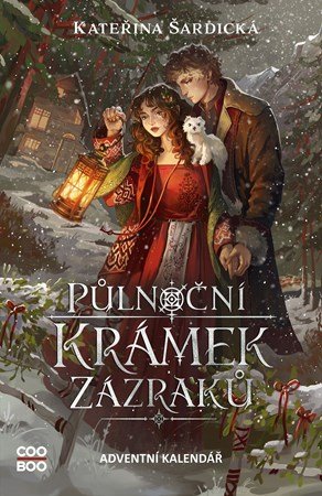 Kateřina Šardická: Půlnoční krámek zázraků