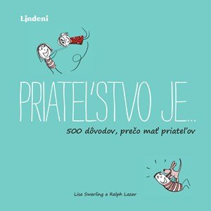 Lisa Swerlingová, Ralph Lazar: Priateľstvo je…