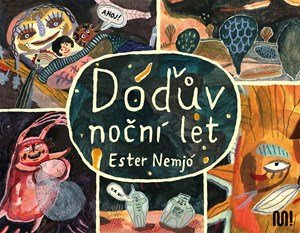 Ester Nemjó: Dóďův noční let