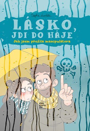 Sophie Lambda: Lásko, jdi do háje