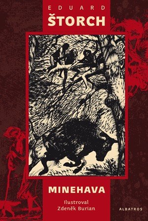 Eduard Štorch: Minehava