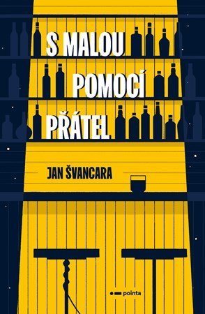 Jan Švancara: S malou pomocí přátel Jan Švancara: S malou pomocí přátel