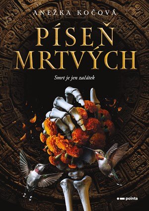 Anežka Kočová: Píseň mrtvých