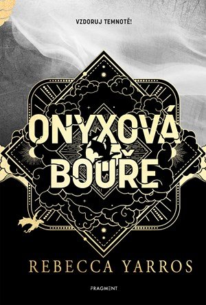 Rebecca Yarros: Onyxová bouře - exkluzivní vydání