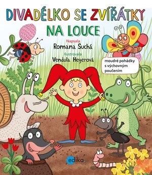 Romana Suchá: Divadélko se zvířátky na louce Romana Suchá: Divadélko se zvířátky na louce