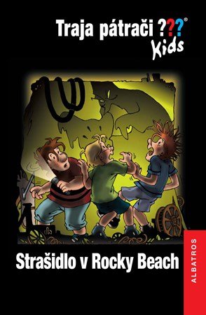 Ulf Blanck: Traja pátrači Kids: Strašidlo v Rocky Beach Ulf Blanck: Traja pátrači Kids: Strašidlo v Rocky Beach