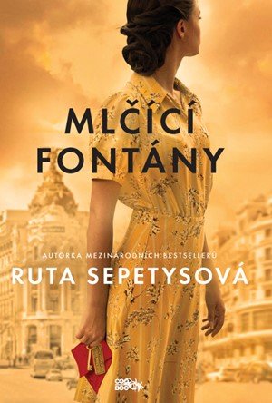 Ruta Sepetys: Mlčící fontány Ruta Sepetys: Mlčící fontány