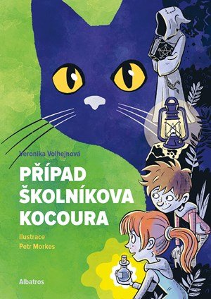 Veronika Volhejnová: Případ školníkova kocoura