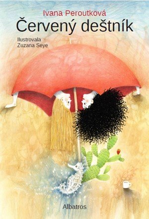 Ivana Peroutková: Červený deštník