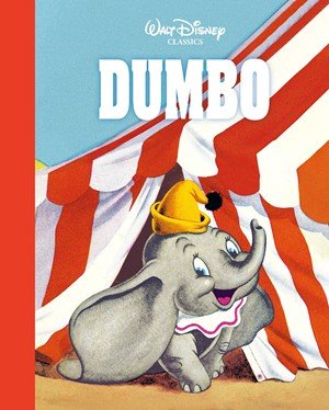 Kolektiv: Walt Disney Classics - Dumbo