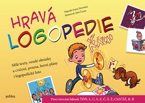 Ivana Novotná: Hravá logopedie Ivana Novotná: Hravá logopedie