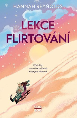Hannah Reynolds: Lekce flirtování