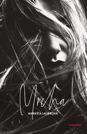 Markéta Laubrová: Mrcha