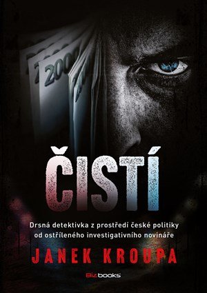 Janek Kroupa: Čistí