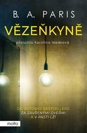 B.A. Paris: Vězeňkyně B.A. Paris: Vězeňkyně