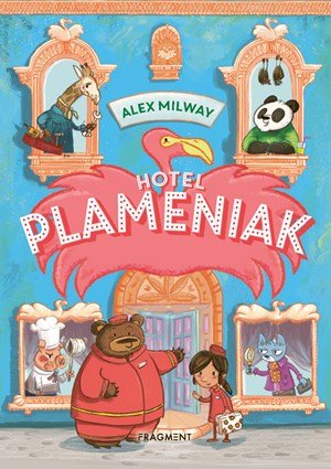Alex Milway: Hotel Plameniak 1