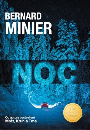 Bernard Minier: Noc