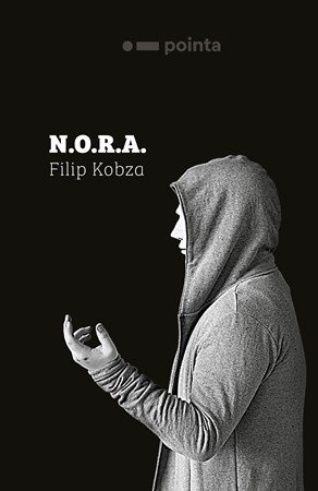 Filip Kobza: N.O.R.A.