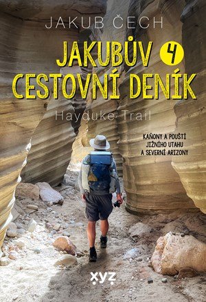 Jakub Čech: Jakubův cestovní deník 4.