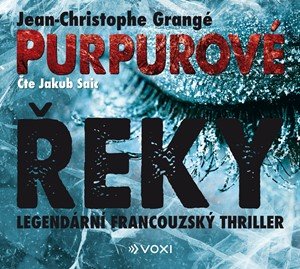 Jean Christophe Grangé: Purpurové řeky (audiokniha) Jean Christophe Grangé: Purpurové řeky (audiokniha)