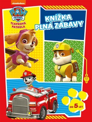 Kolektiv: Tlapková patrola - Knížka plná zábavy