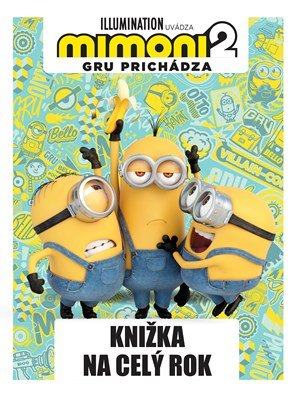 Kolektiv: Mimoni 2: Knižka na celý rok