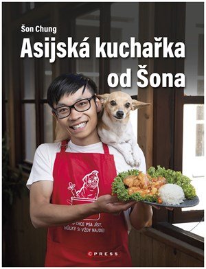 Šon Chung: Asijská kuchařka od Šona
