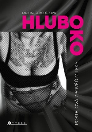 Michaela Kudějová: Hluboko