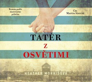 Heather Morrisová: Tatér z Osvětimi (audiokniha)