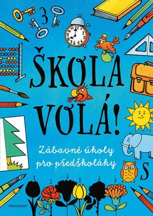 Kolektiv: Škola volá!