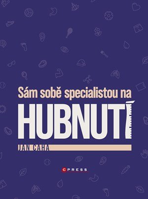 Jan Caha: Sám sobě specialistou na hubnutí