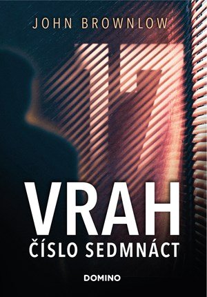 John Brownlow: Vrah číslo sedmnáct