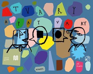 David Böhm: Tvary a patvary