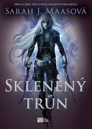 Sarah J. Maas: Skleněný trůn - exkluzivní vydání Sarah J. Maas: Skleněný trůn - exkluzivní vydání