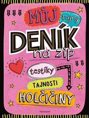 Kolektiv: Můj tajný deník na zip Kolektiv: Můj tajný deník na zip