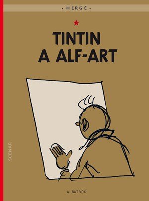 Hergé: Tintin (24) - Tintin a alf-art Hergé: Tintin (24) - Tintin a alf-art