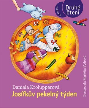 Daniela Krolupperová: Josífkův pekelný týden