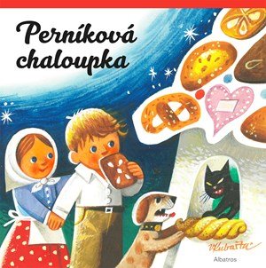 Vojtěch Kubašta: Perníková chaloupka Vojtěch Kubašta: Perníková chaloupka