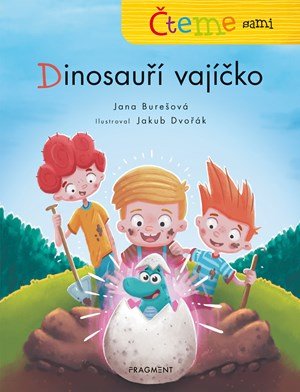 Jana Burešová: Čteme sami – Dinosauří vajíčko