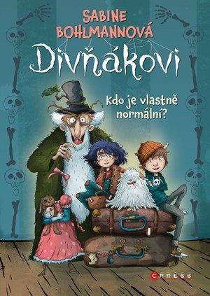 Sabine Bohlmannová: Divňákovi – Kdo je vlastně normální?