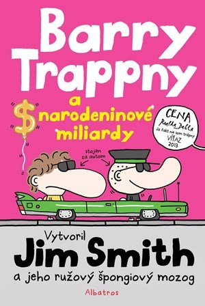 Jim Smith: Barry Trappny a narodeninové miliardy Jim Smith: Barry Trappny a narodeninové miliardy