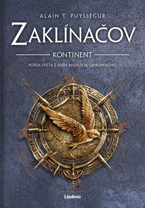 Alain T. Puysségur: Zaklínačov Kontinent Alain T. Puysségur: Zaklínačov Kontinent