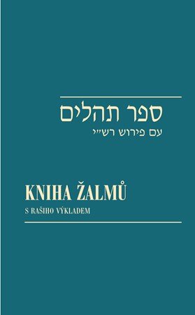 Viktor Fischl, Ivan Kohout, David Reitschläger: Kniha žalmů / Sefer Tehilim