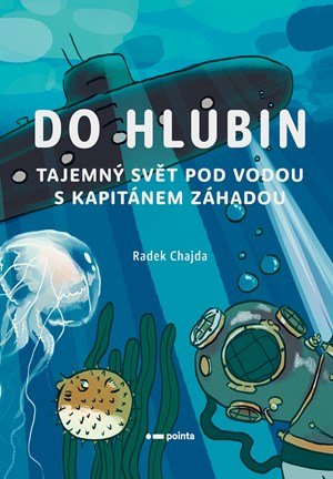 Radek Chajda, Victoria Chajdová: Do hlubin