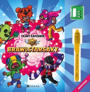 Michaela Bystrá Radvanová: Tajný zápisník pro Brawlstársáky