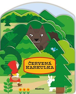 Radka Píro: Tvarované pohádky: Červená Karkulka Radka Píro: Tvarované pohádky: Červená Karkulka