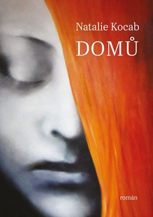 Natálie Kocábová: Domů Natálie Kocábová: Domů