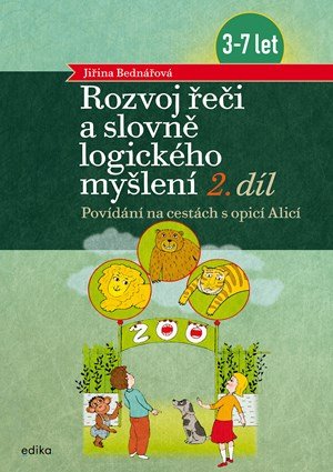Jiřina Bednářová: Rozvoj řeči a slovně logického myšlení, 2. díl