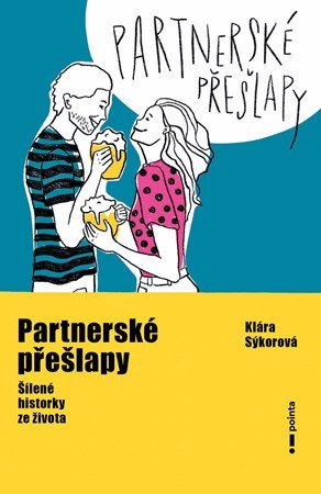 Klára Sýkorová: Partnerské přešlapy